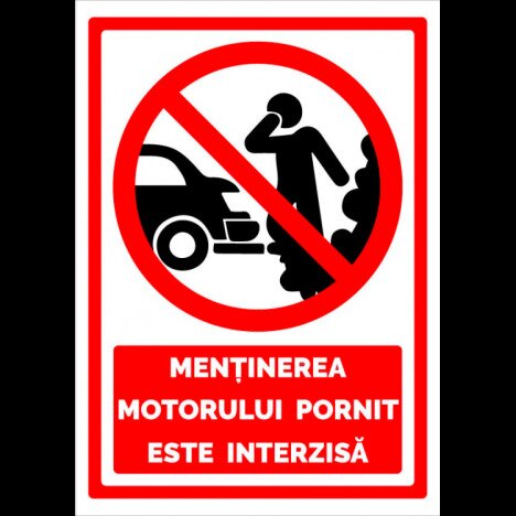 Indicator pentru mentinerea motorului pornit este interzisa